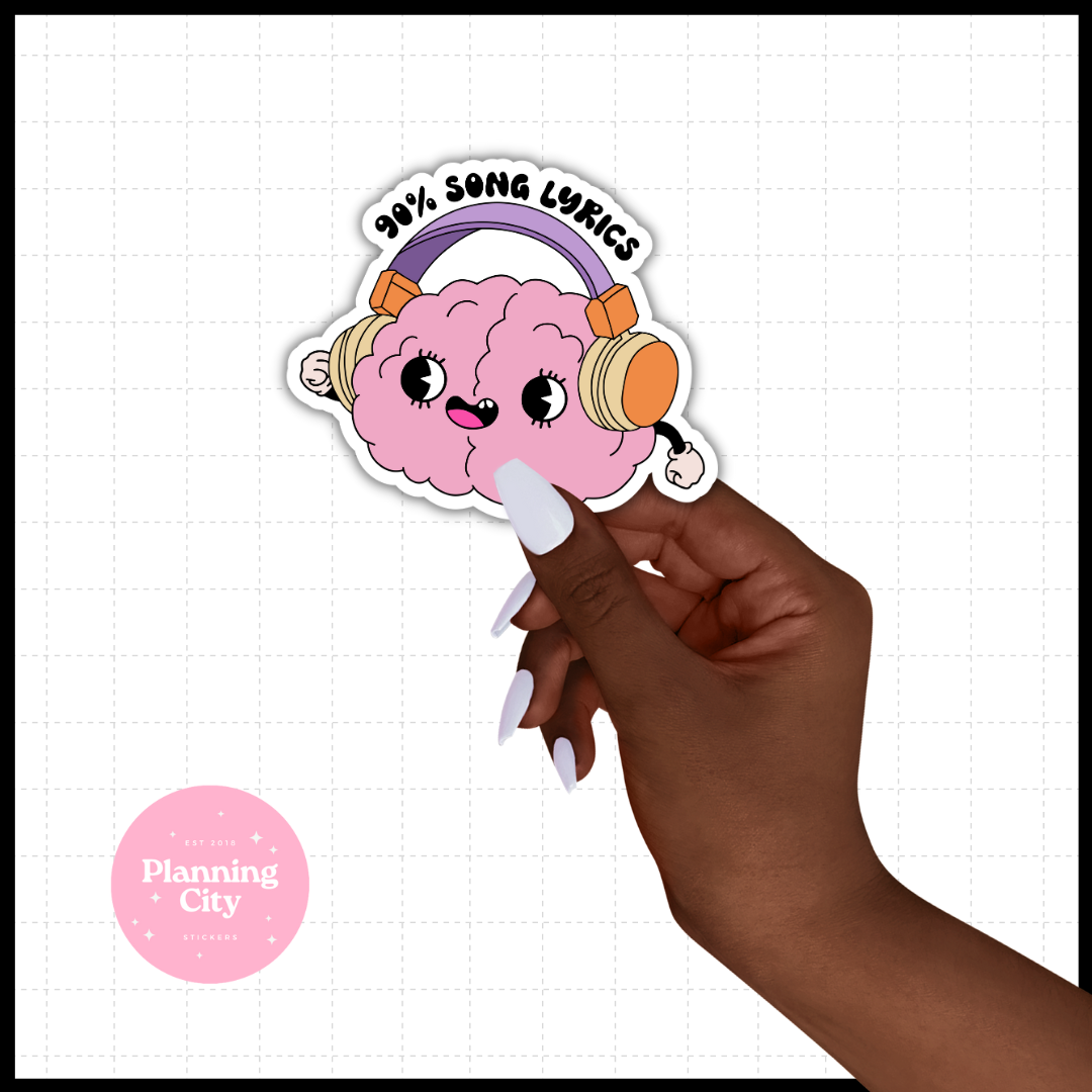 90% Song Lyrics II Vinyl Die Cut Sticker