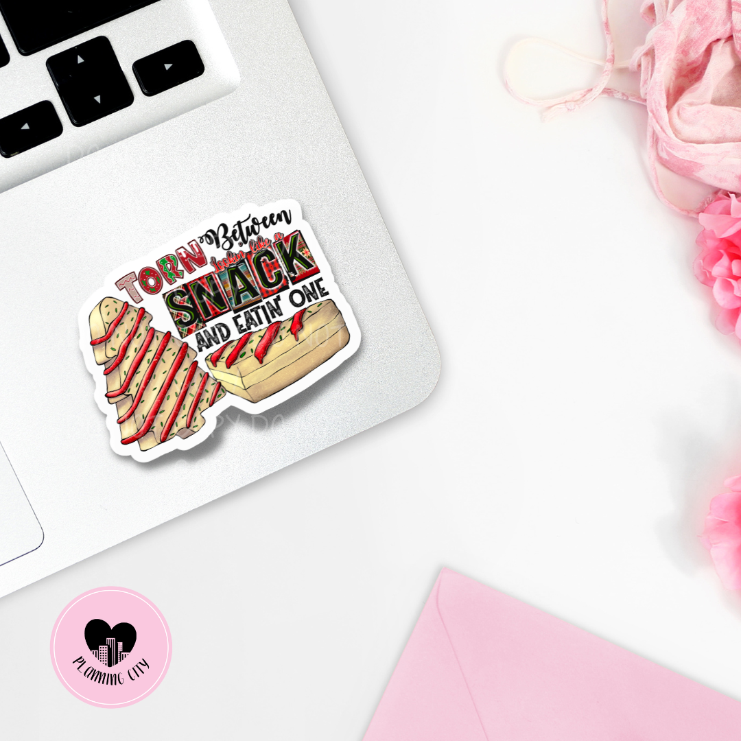 Torn Between Looking Like a Snack II Vinyl Die Cut Sticker