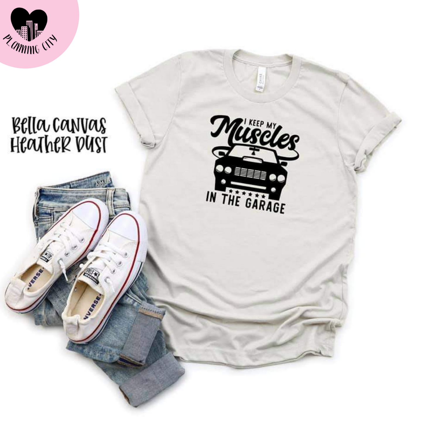 I Keep My Muscle in the Garage T-Shirt
