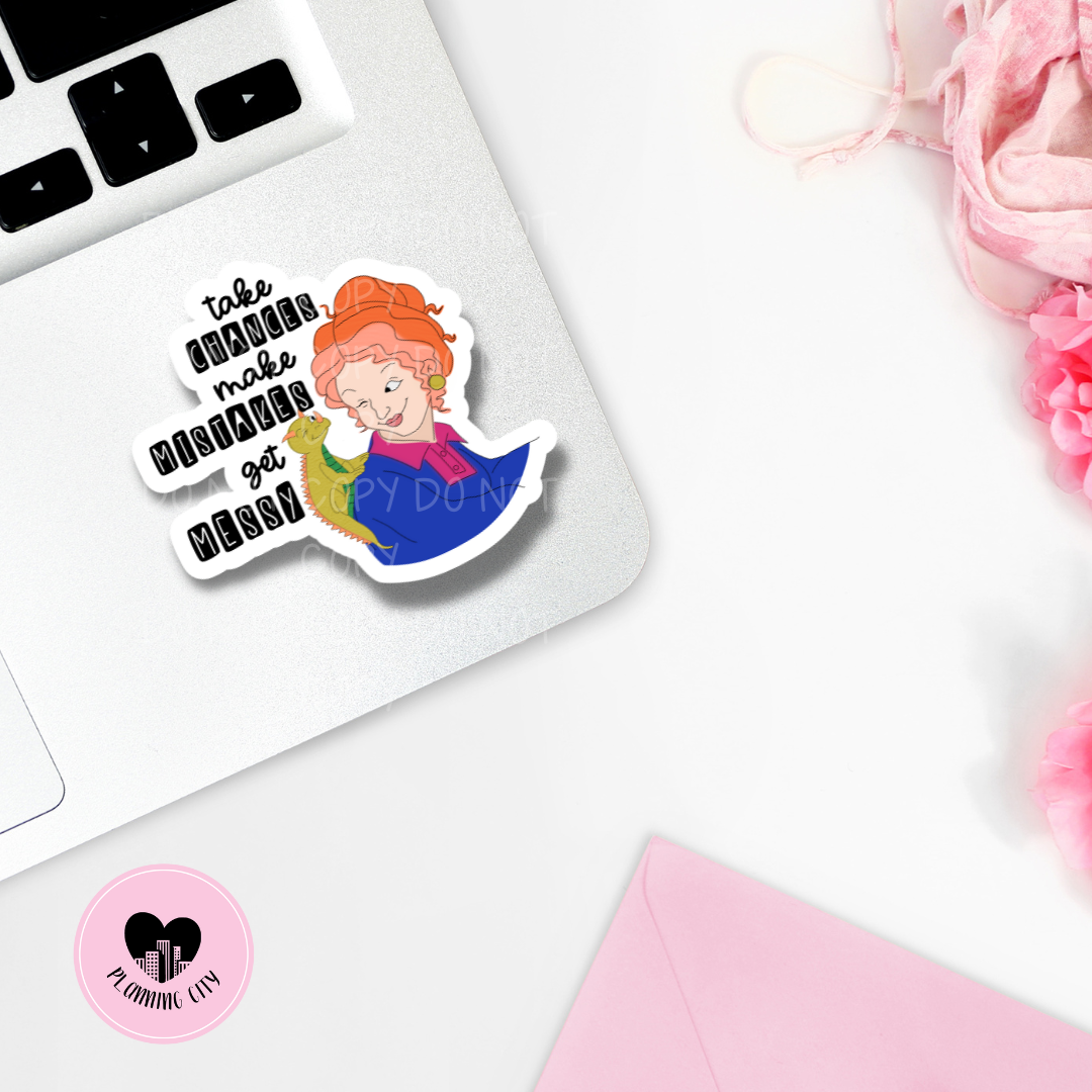 Take Chances, Make Mistakes & Get Messy II Vinyl Die Cut Sticker