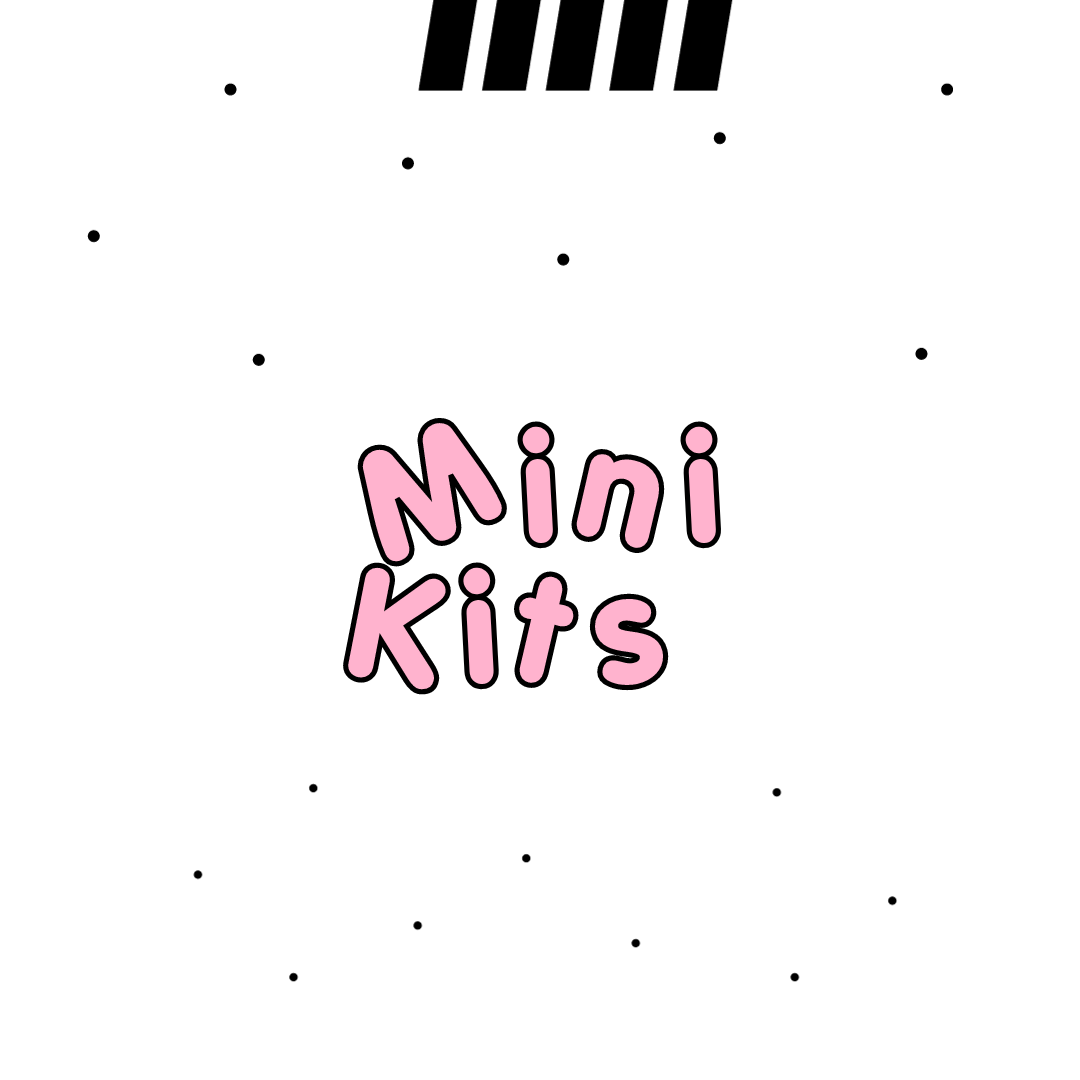 Mini Kits