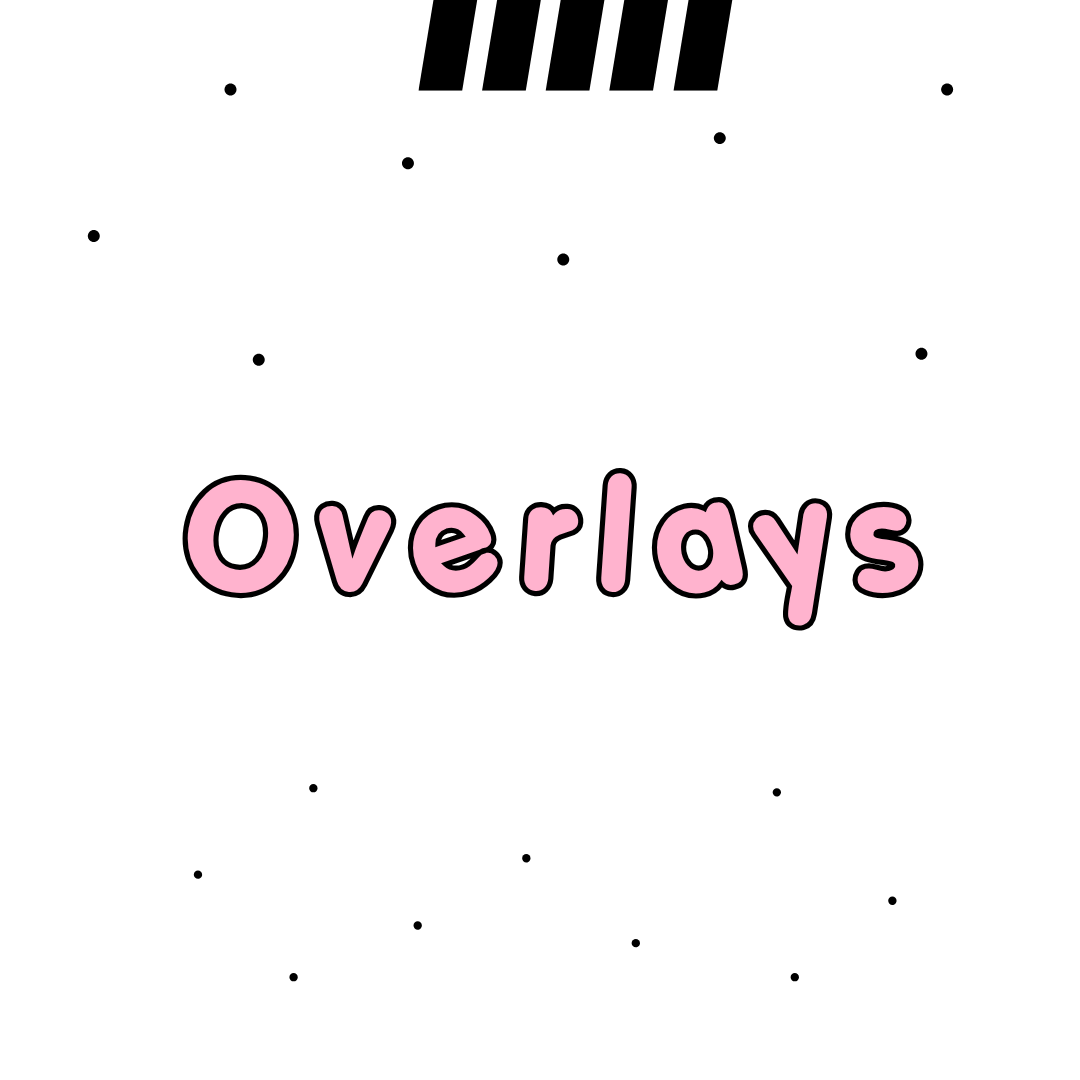 Overlays
