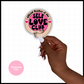 Official Member of the Self Love Club II Vinyl Die Cut Sticker