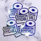 Quarantine & Chill Die Cut Sticker
