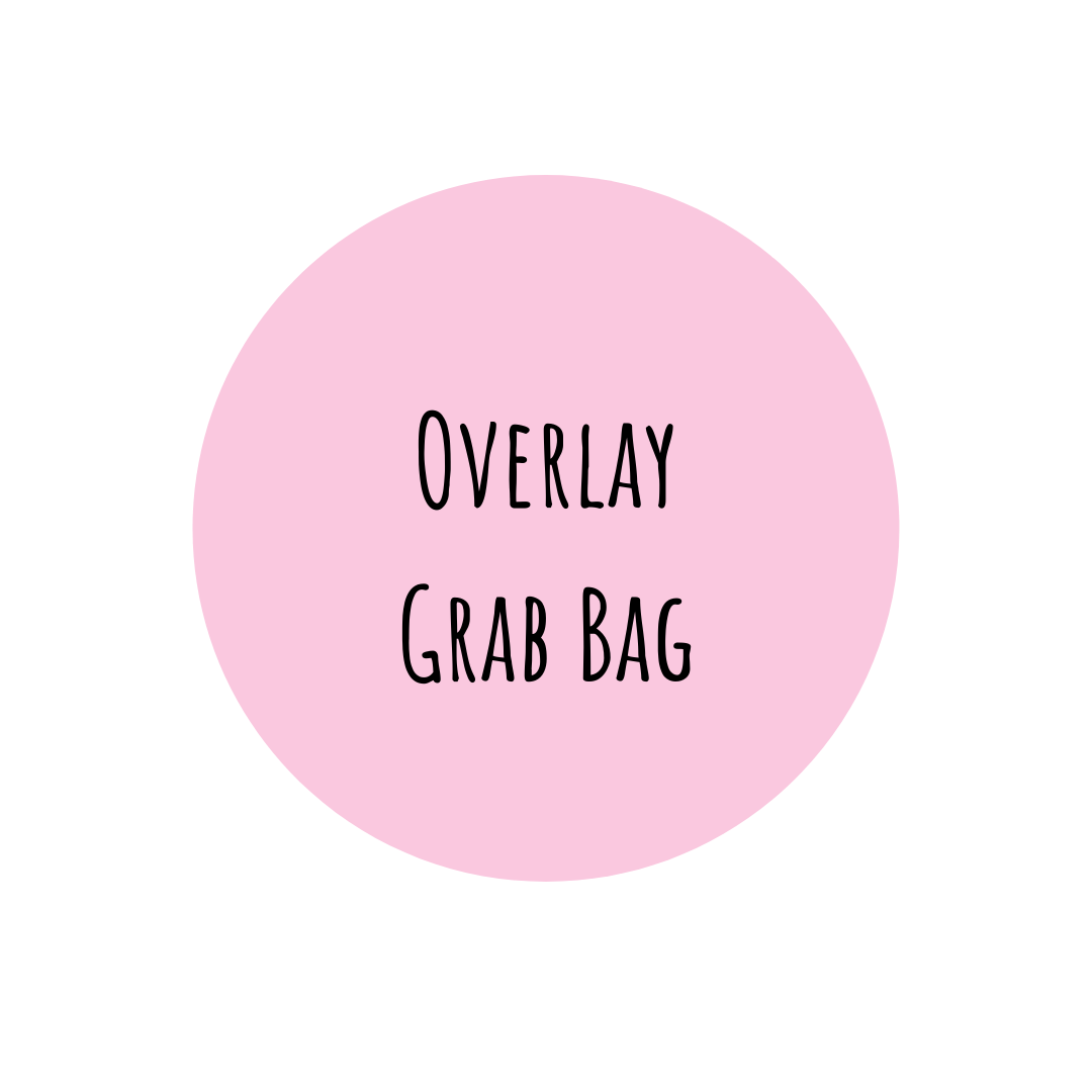 Overlay Grab Bags