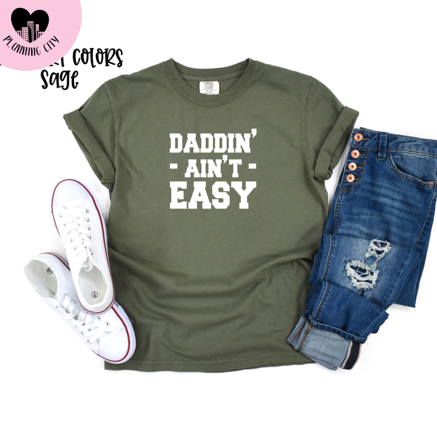 Daddin aint Easy T-Shirt