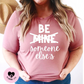 Be Someone Else's