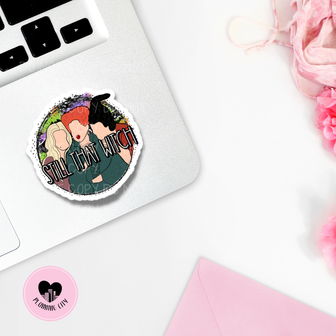 Still That Witch II Vinyl Die Cut Sticker