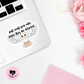 Don't Count Your Owls before they are Delivered II Vinyl Die Cut Sticker