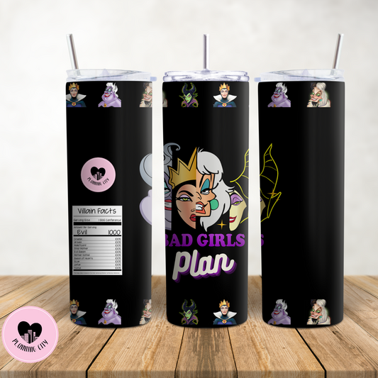 Bad Girls plan 20 Oz Tumbler