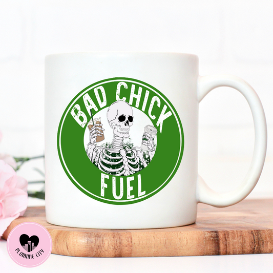 Bad Chick Fuel  Mug